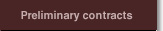 Preliminary contracts